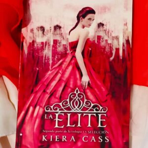 La Elite- La Seleccion 02 -(Kiera Cass)
