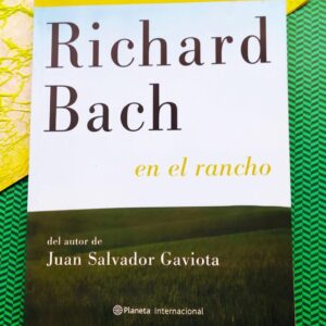 En El Rancho (Richard Bach)