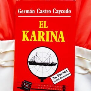 El Karina Libro (Germán Castro Caycedo)