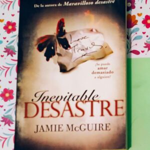 Inevitable Desastre (Jamie Mcguire)
