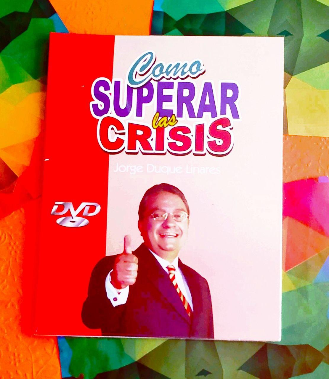 Como Superar Las Crisis (Jorge Duque Linares)