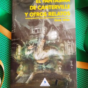 El Fantasma De Canterville Y Otros Relatos (Oscar Wilde)