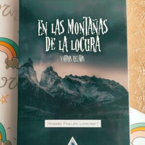 En Las Montañas De La Locura Y Otros Relatos (Howard P Lovecraft)