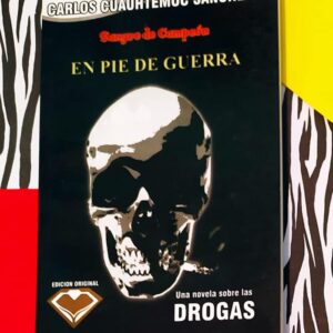 En Pie De Guerra (Carlos Cuauhtemoc Sanchez)