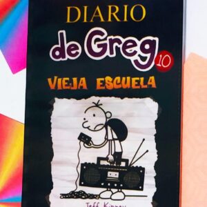 Diario De Greg 10. Vieja Escuela (Jeff Kinney)