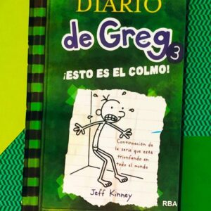 Diario De Greg 3- Esto Es El Colmo (Jeff Kinney)