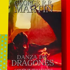 Cancion De Hielo Y Fuego 05 - Danza De Dragones