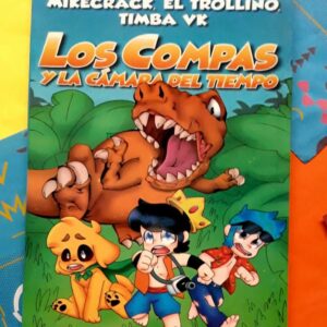 Los Compas Y La Cámara Del Tiempo (Mikecrack)