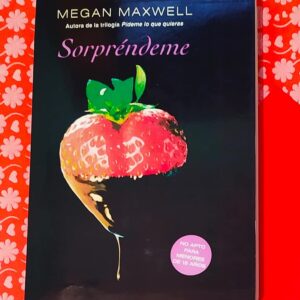 Sorprendeme (Megan Maxwell)