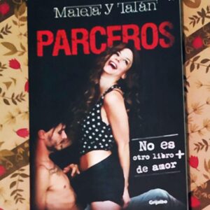 Parceros  (Maleja Restrepo y Tatán Mejía)