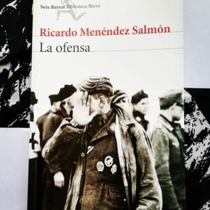 La Ofensa (Ricardo Menéndez Salmón)