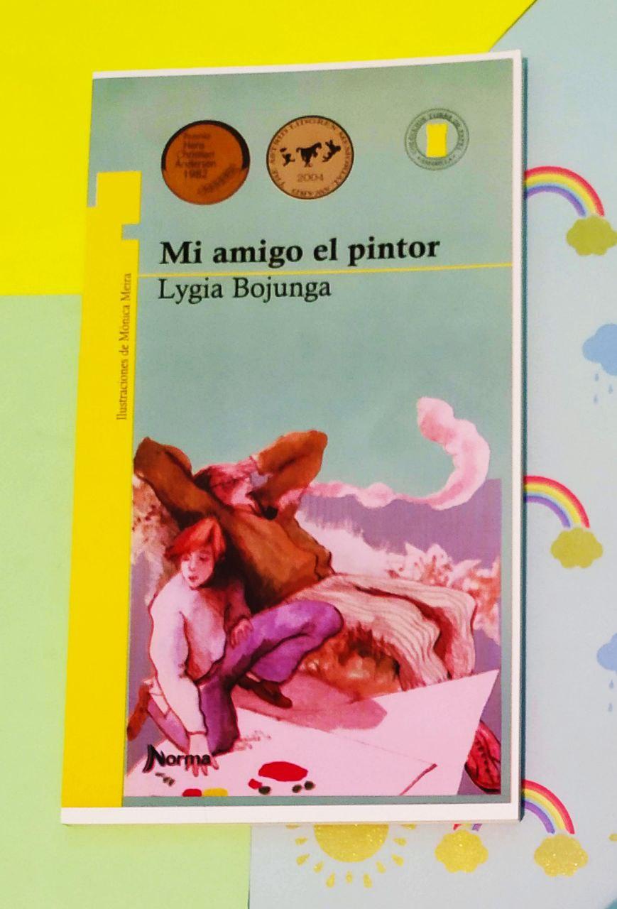 Mi Amigo El Pintor (Lygia Bojunga)