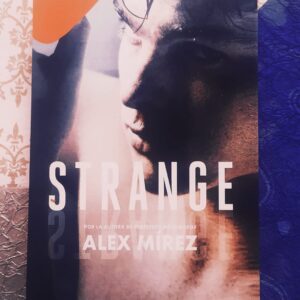 Strange: Cazar O Ser Cazado (Alex Mírez)